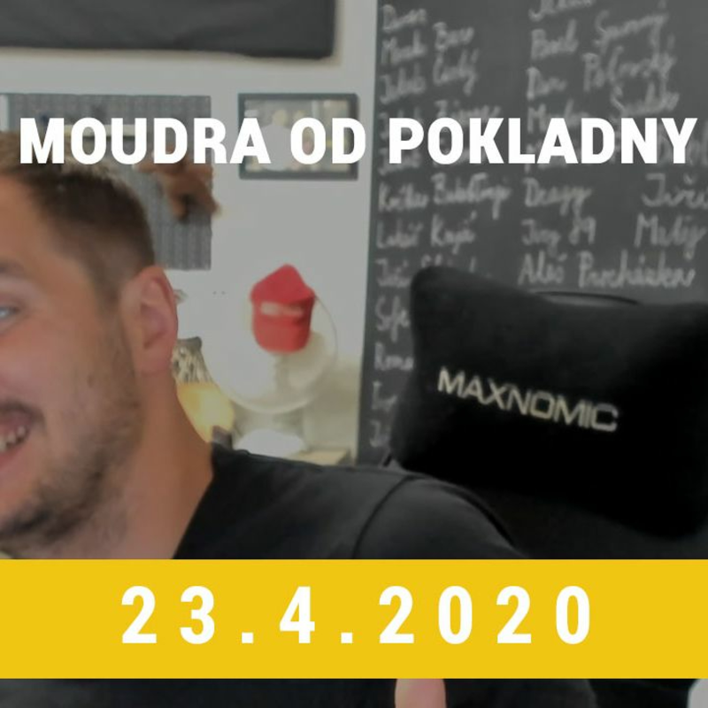 Obrázek epizody Moudra od pokladny 23.4.2020