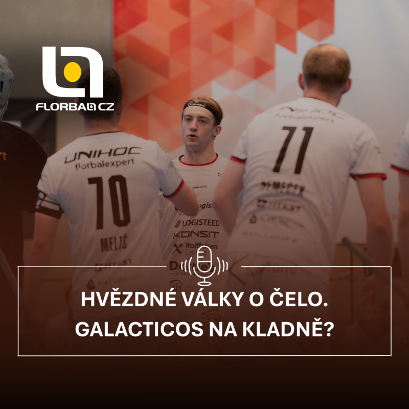 Obrázek epizody Florbal.cz podcast #77: Hvězdné války o čelo. Galacticos na Kladně?