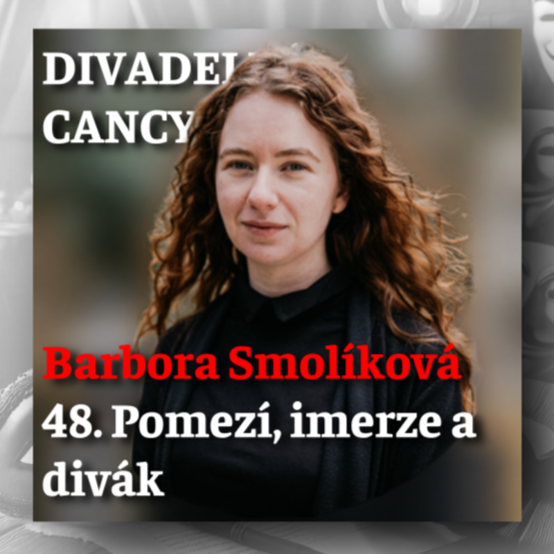 Obrázek epizody 48. Pomezí, imerze a divák