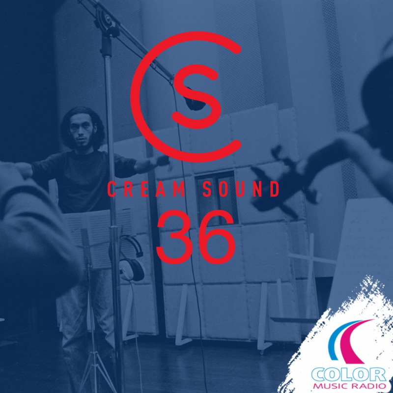 Obrázek epizody Cream Sound 36 (COLOR Music Radio) (Arthur Verocai Special)