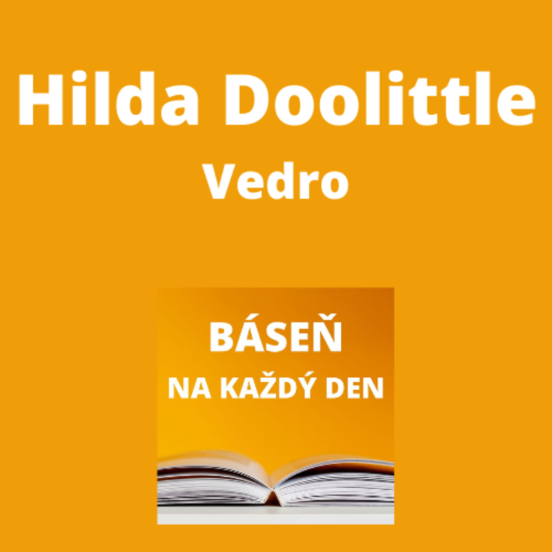 Obrázek epizody Hilda Doolittle - Vedro