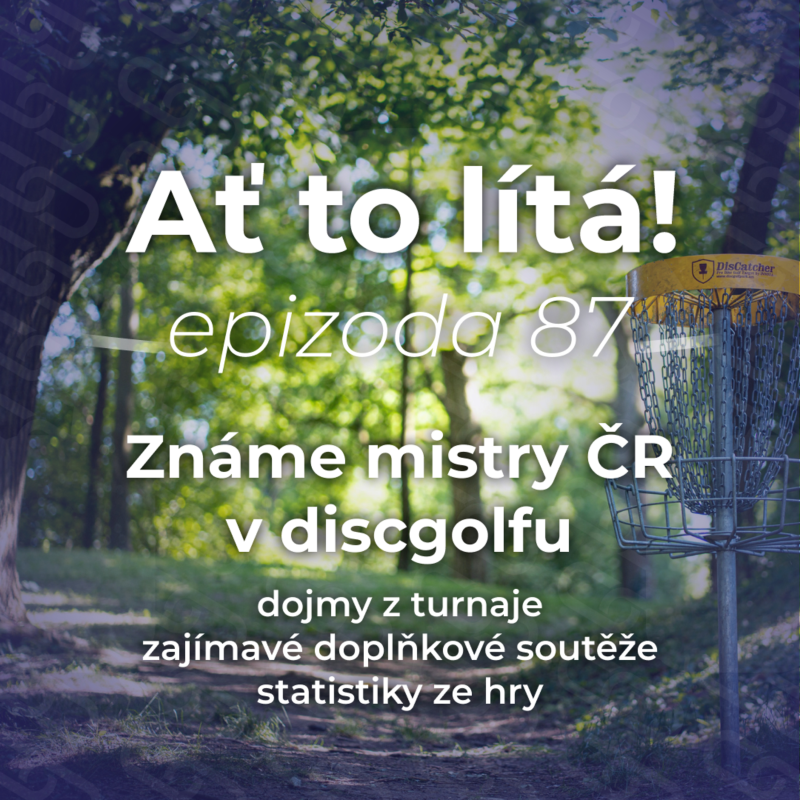 Obrázek epizody 87: Mistři ČR korunováni v Moravském Krumlově a CDGT ve Vacenovicích