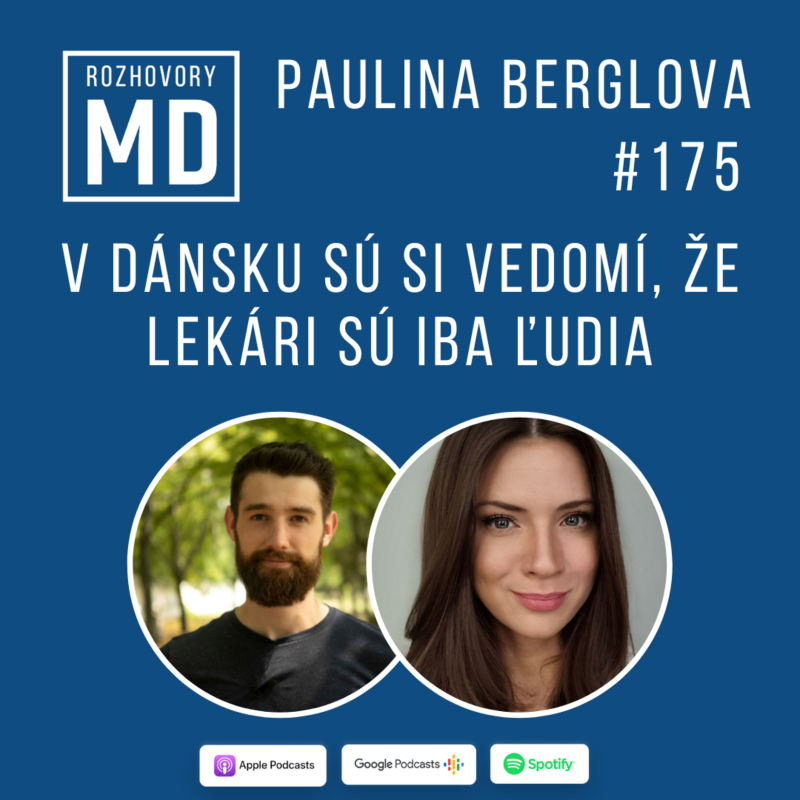 Obrázek epizody #175 V dánsku sú si vedomí, že lekári sú iba ľudia - Paulina Berglova
