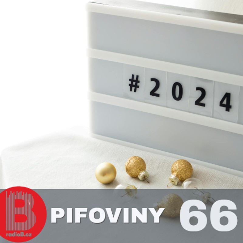 Obrázek epizody Pifoviny #66 Best of 2024 (Silvestrovská)