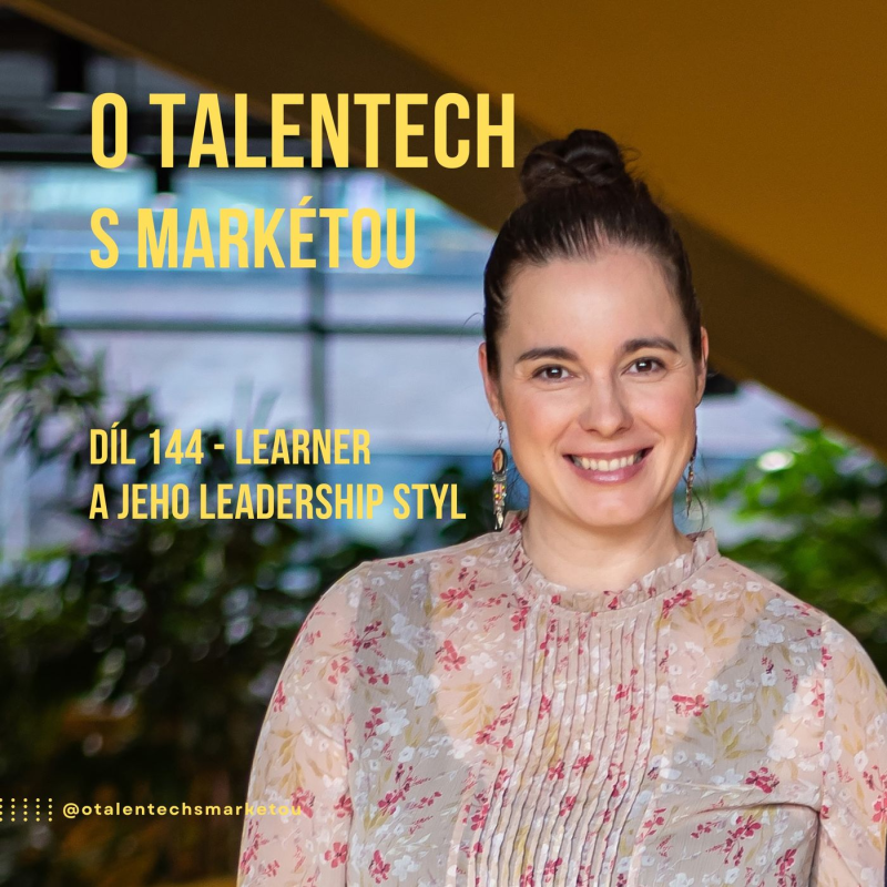 Obrázek epizody Díl 144. - Learner a jeho leadership styl