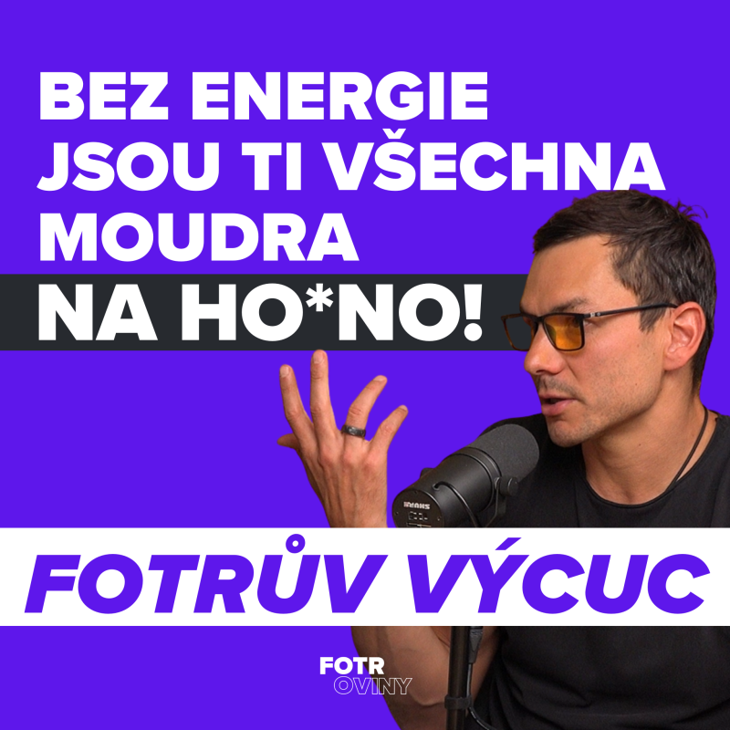 Obrázek epizody FOTRŮV VÝCUC z Nemáš energii? Pak nezvládáš být rodičem | Dušan Plichta
