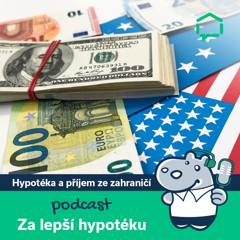 Obrázek epizody 158. Hypotéka a příjem ze zahraničí na nemovitost v Česku