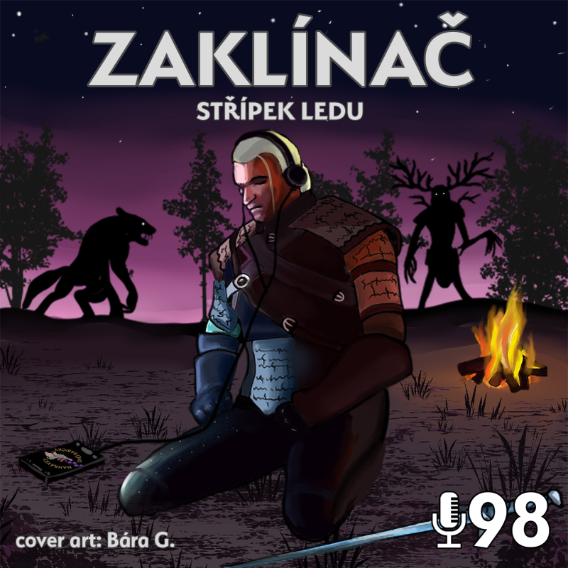 Obrázek epizody 98 - Zaklínač - Střípek ledu