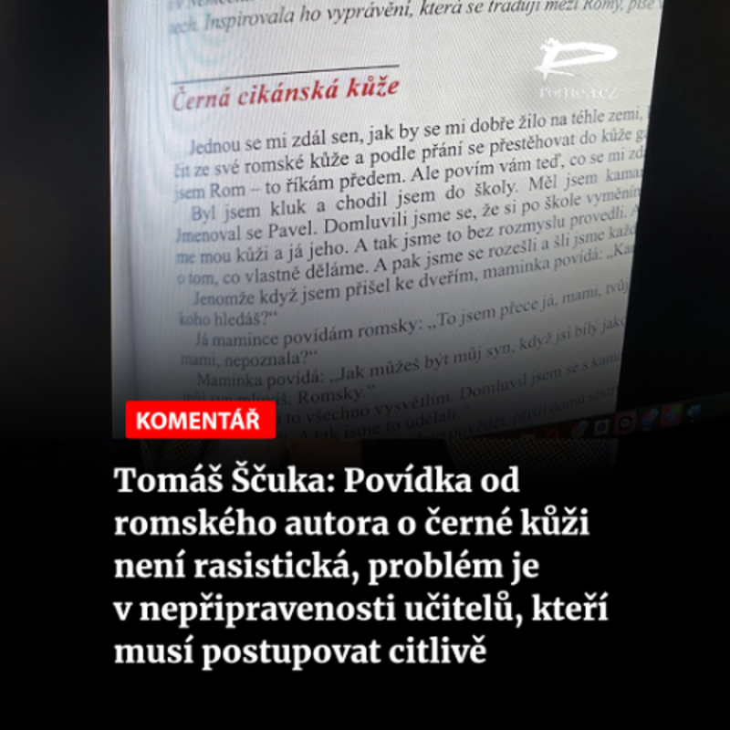 Obrázek epizody Čteme Romea.cz - Tomáš Ščuka: Povídka od romského autora o černé kůži není rasistická, problém je v nepřipravenosti učitelů. Musí při výuce postupovat citlivě