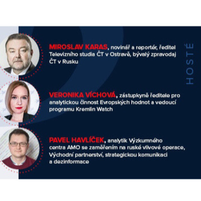 Obrázek epizody #8 – Ruský vliv v Evropě – Miroslav Karas, Veronika Víchová a Pavel Havlíček