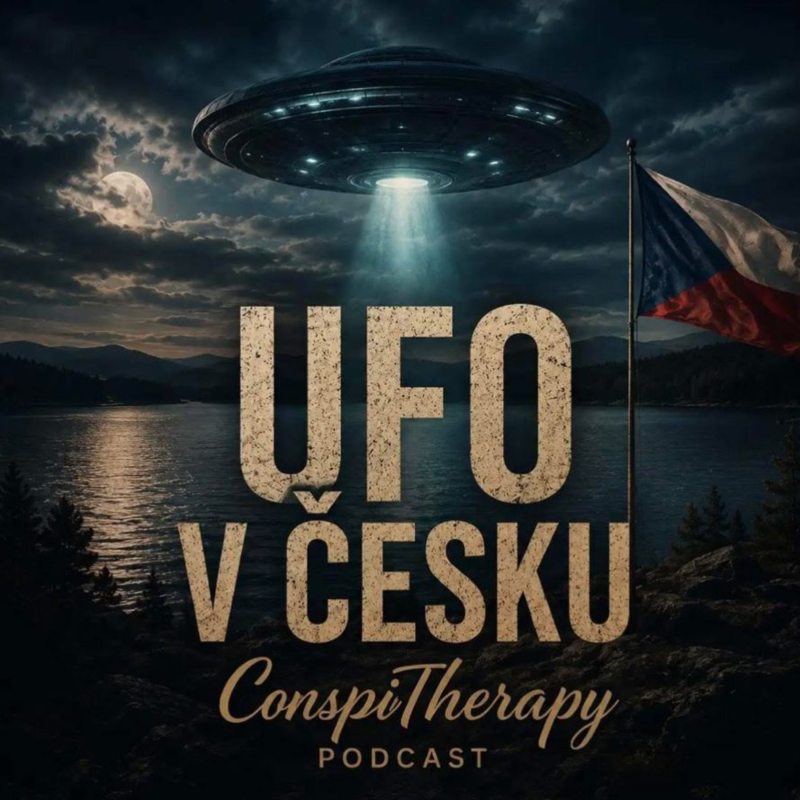 Obrázek epizody Český Roswell? Nejslavnější UFO případy z Česka | Vranov, Miličín a další záhady |#18 ConspiTherapy