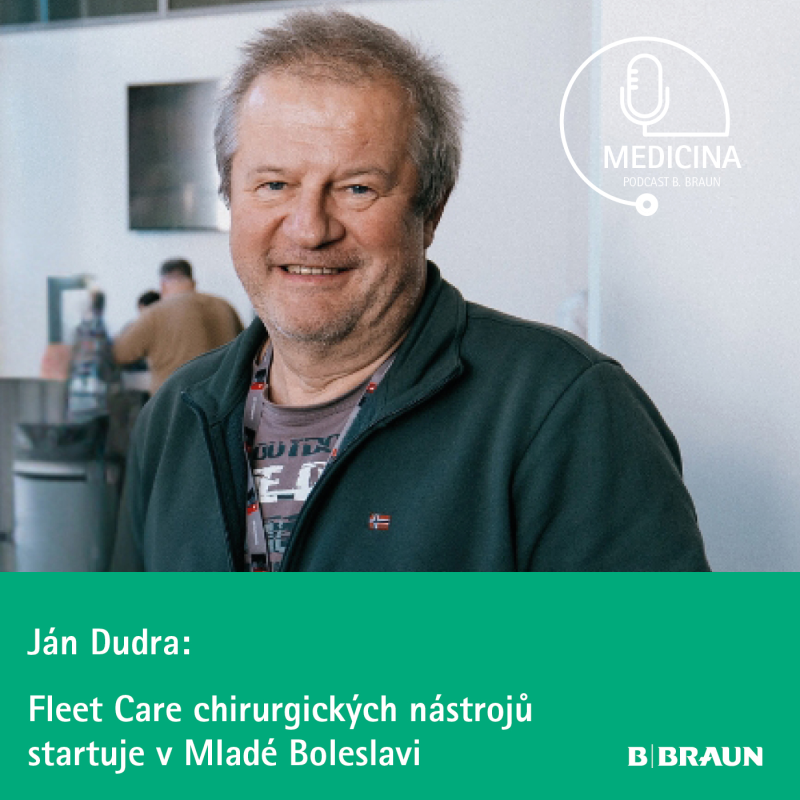 Obrázek epizody 63 Ján Dudra: Fleet Care chirurgických nástrojů startuje v Mladé Boleslavi