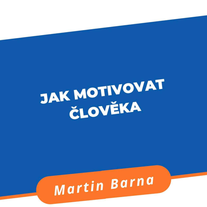 Obrázek epizody Podcast - Jak motivovat člověka