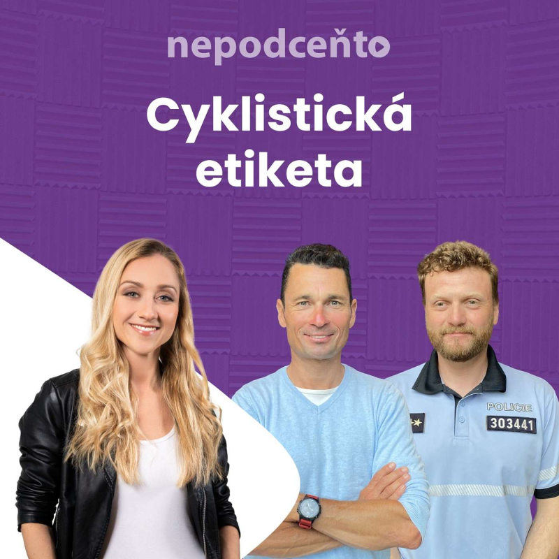 Obrázek epizody Nepodceňto: Cyklistická etiketa