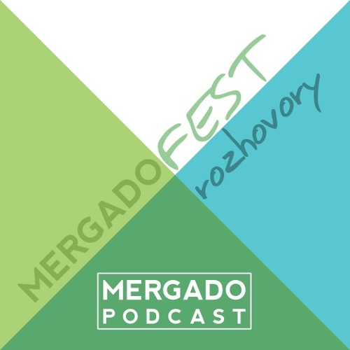 Obrázek epizody MergadoFest 18 - Marek Čevelíček, Liquid design