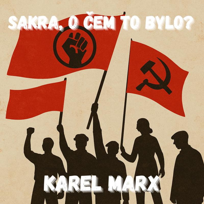 Obrázek epizody Karel Marx - Nejdražší leták v dějinách