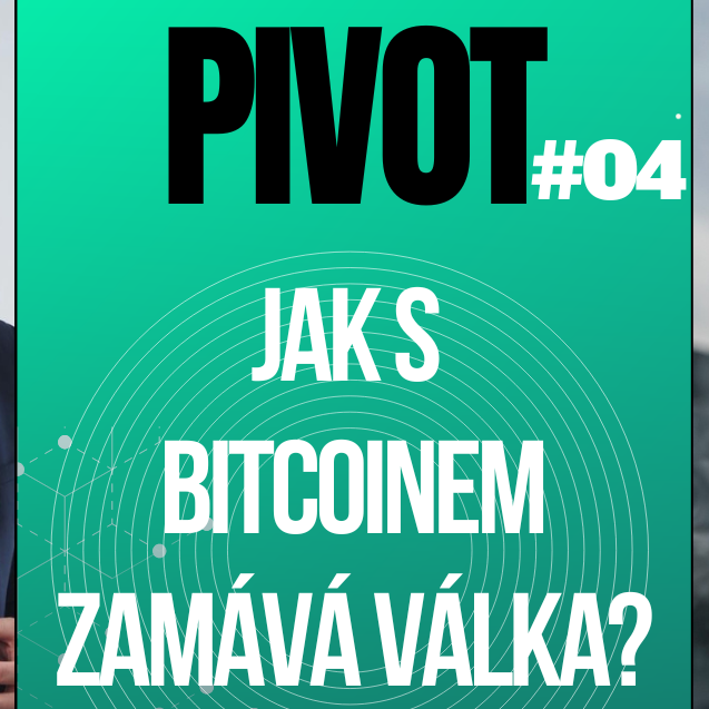 Obrázek epizody PIVOT#4: Kam až srazí válka s Íránem cenu bitcoinu a kdy zase začne růst?