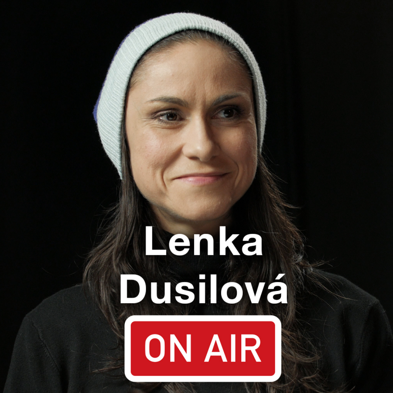 Obrázek epizody Lenka Dusilová ON AIR: „Náročnější věci jsou u mě vždycky vítaný."