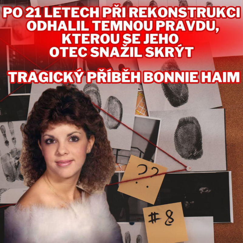 Obrázek epizody PO 21 LETECH PŘI REKONSTRUKCI ODHALIL TEMNOU PRAVDU, KTEROU SE JEHO OTEC SNAŽIL SKRÝT - TRAGICKÝ PŘÍBĚH BONNIE HAIM