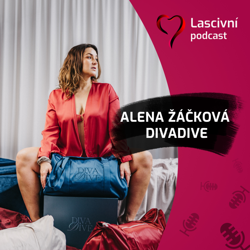 Obrázek epizody 101. díl - Ženská ejakulace, squirting a stud... ROZHOVOR s Alenou Žáčkovou a jejím DivaDive