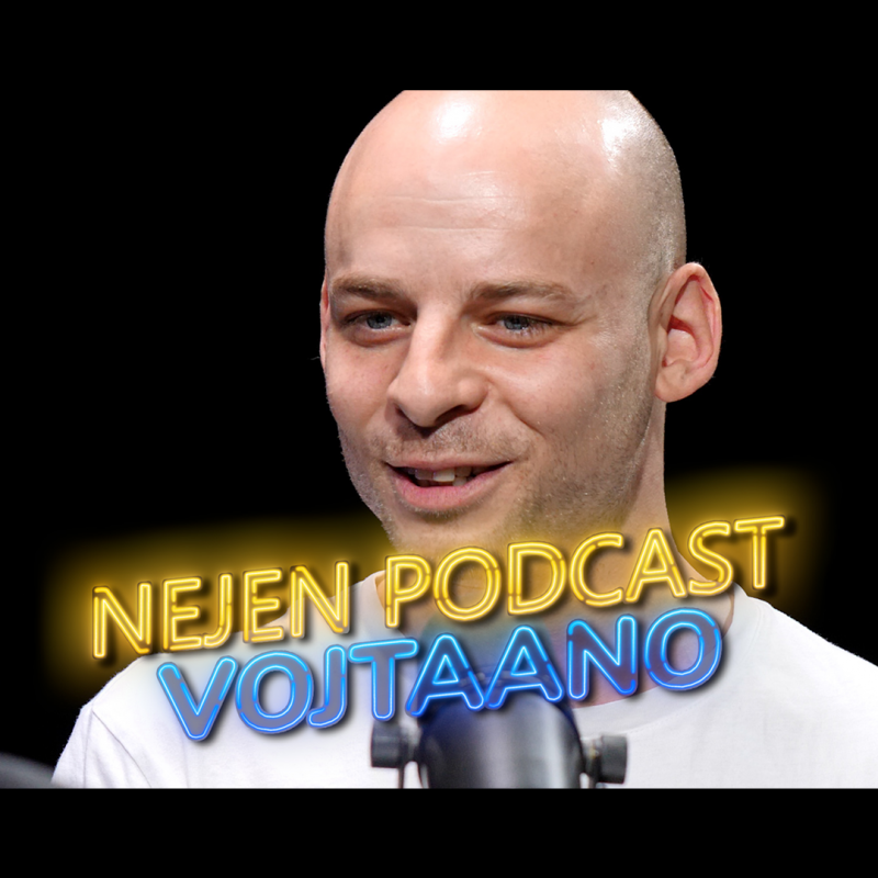 Obrázek epizody VOJTAANO: "Jsem pro, aby humor neměl hranice, když to někomu zásadně neublíží." |NEJEN PODCAST|
