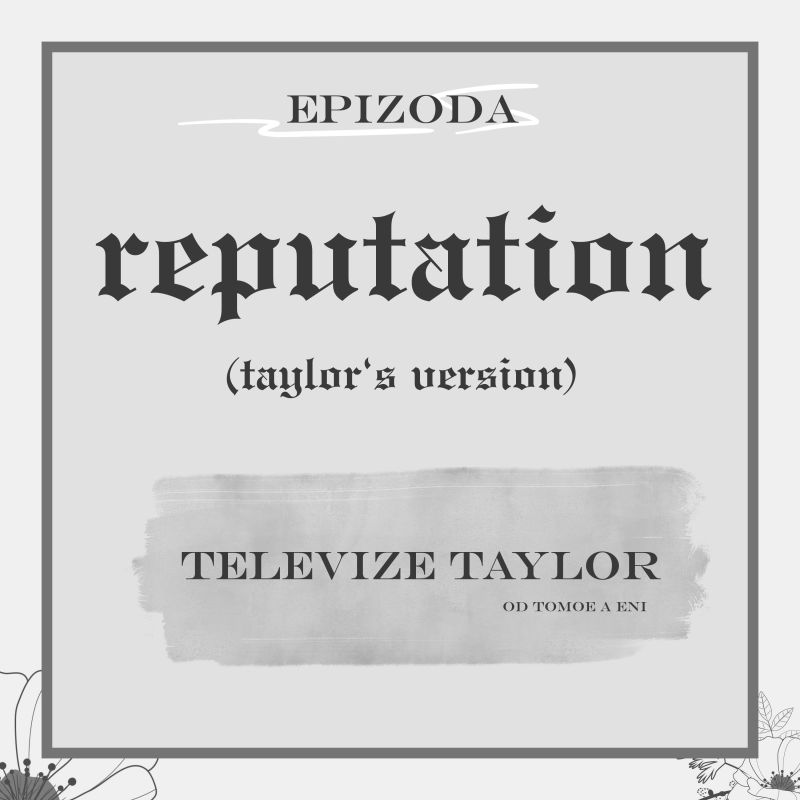 Obrázek epizody Album reputation (Taylor's version??)