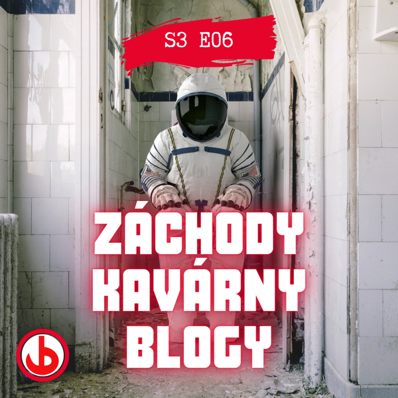 Obrázek epizody S03E06 - Záhady záchodů, restaurací, streamů a dalších témat z našich blogů...