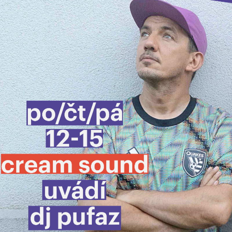 Obrázek epizody Cream Sound s DJ Pufaz - Aloha Got Soul (18.4.2025)