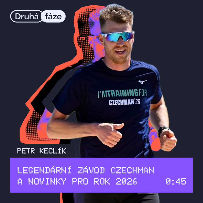 Obrázek epizody 45# Petr Keclík: Legendární závod Czechman a novinky pro rok 2026