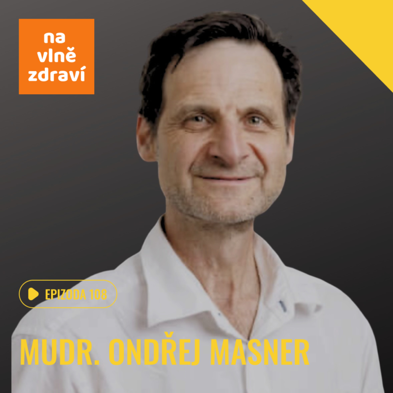 Obrázek epizody #108 MUDr. Ondřej Masner: "Psychosomatika je součást moderní medicíny"