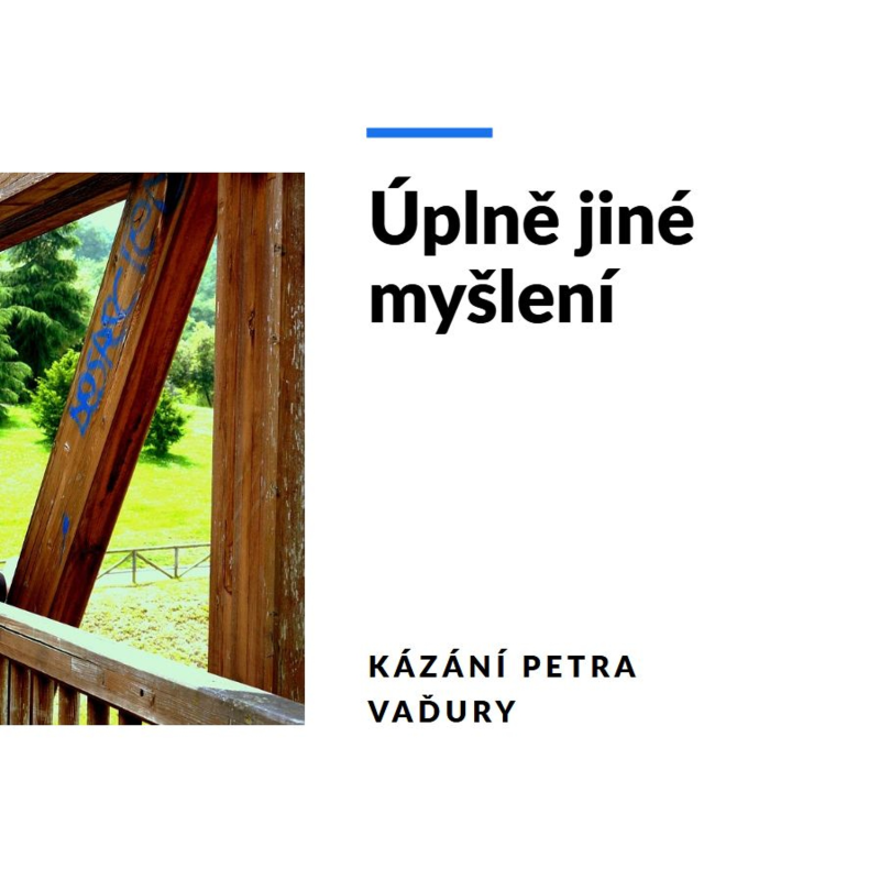 Obrázek epizody Úplně jiné myšlení - Petr Vaďura