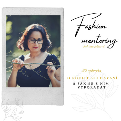 Obrázek epizody #2 o pocitu selhávání a jak se s ním vypořádat