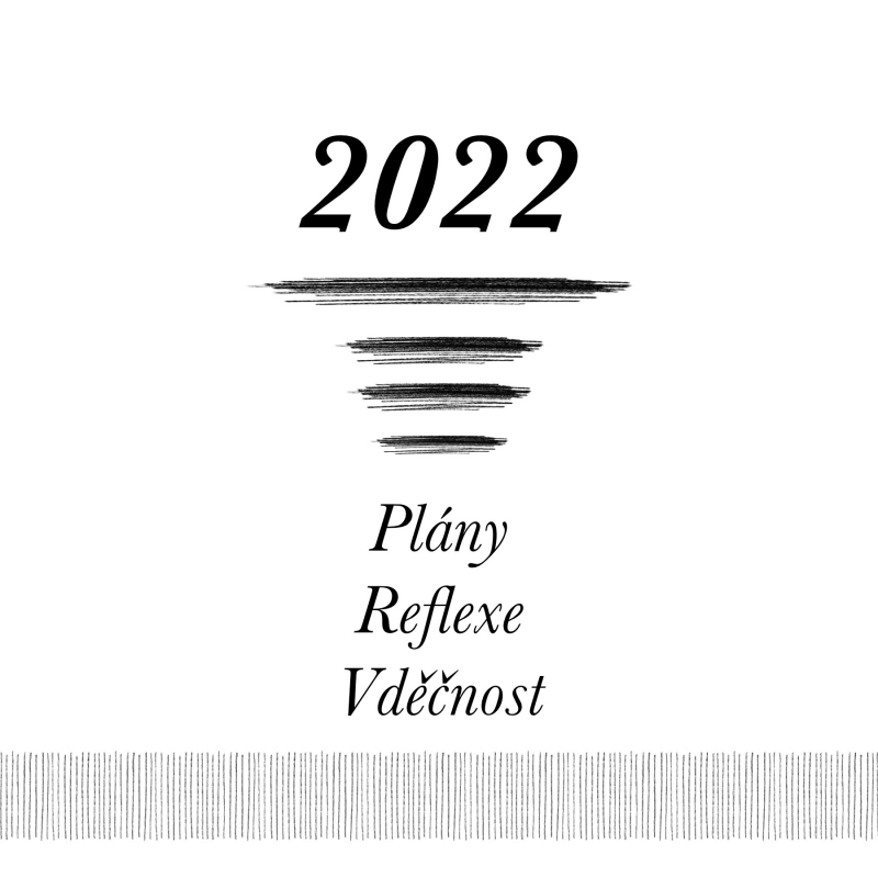 Obrázek epizody Shrnutí 2022 - Plány, reflexe, vděčnost