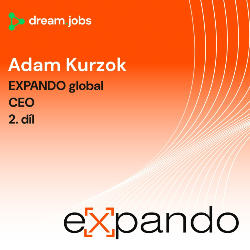 Obrázek epizody #68 - Adam Kurzok - 2. díl - CEO - EXPANDO global