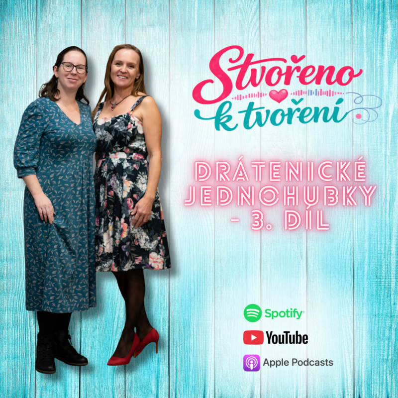 Obrázek epizody 11. Drátenické jednohubky - 3. díl