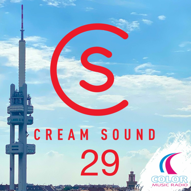 Obrázek epizody Cream Sound 29 (COLOR Music Radio)