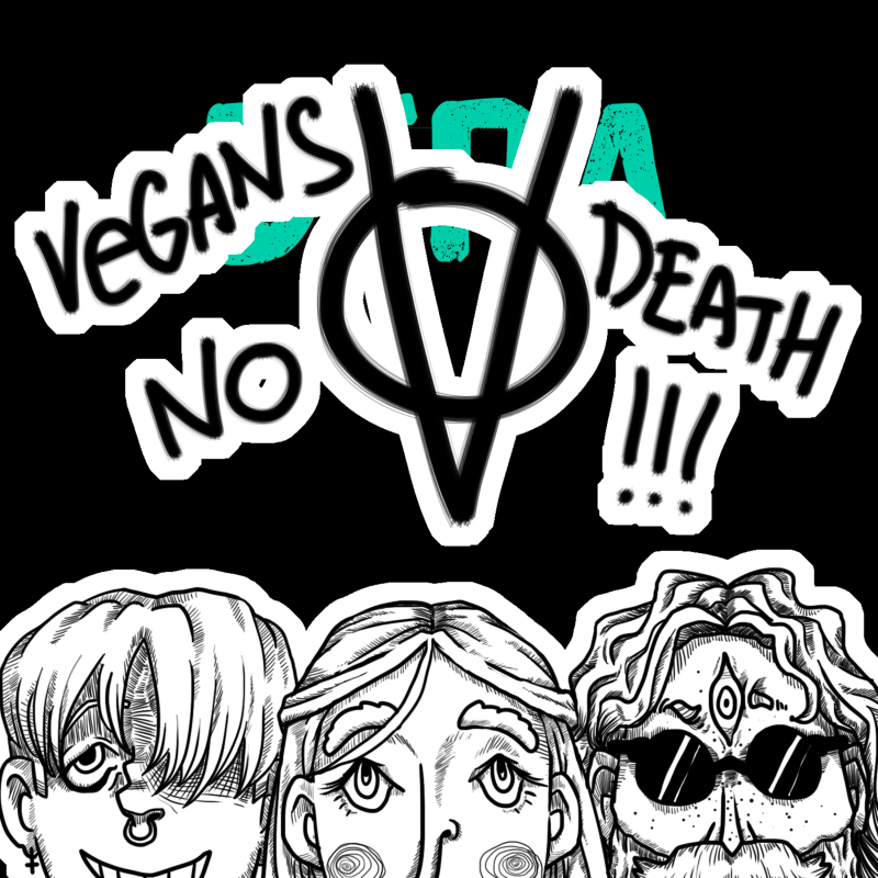 Obrázek epizody Kazeta #47: VEGANS NO DEATH!!! | s03e11