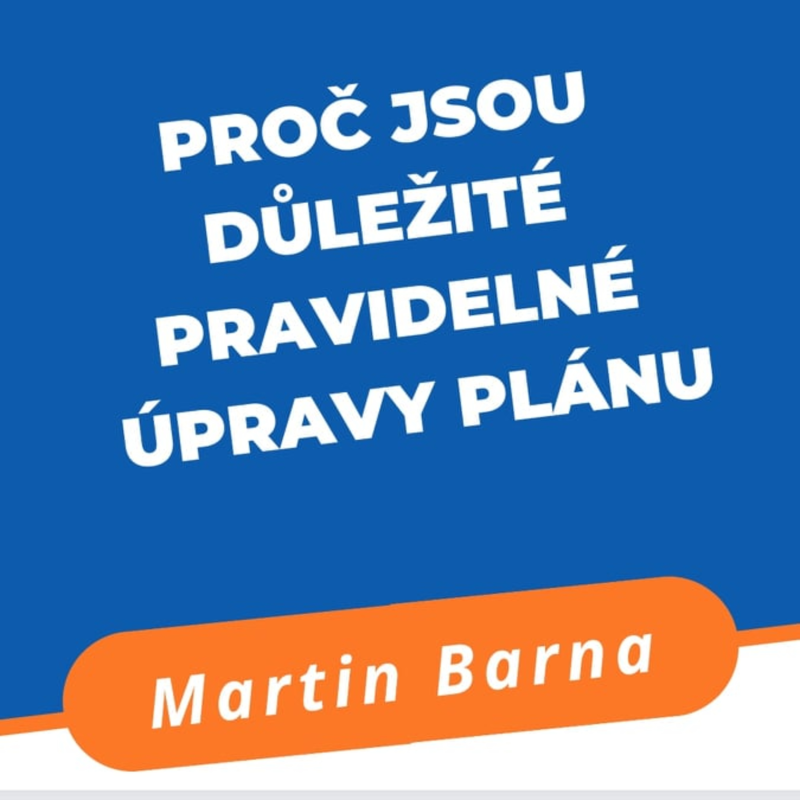 Obrázek epizody 60s - Proč jsou důležité pravidelné úpravy plánu