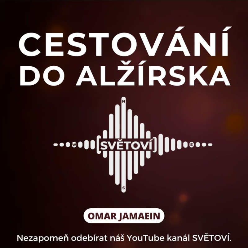 Obrázek epizody #92 Cestování do Alžírska | Omar Jamaein