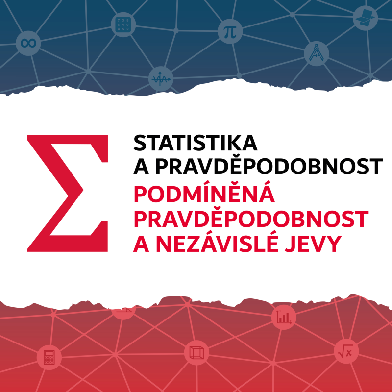 Obrázek epizody CS1: 02 Podmíněná a úplná pravděpodobnost, nezávislé jevy a spolehlivost soustav