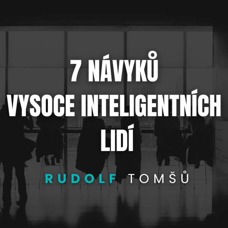 Obrázek epizody 7 návyků vysoce inteligentních lidí