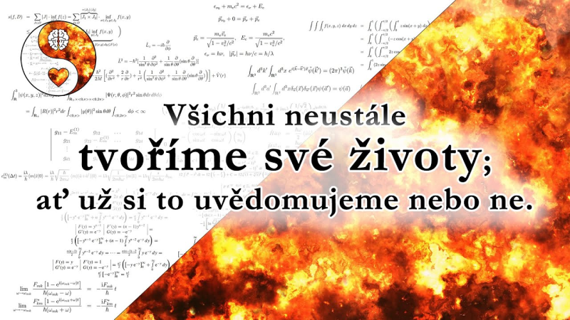 Obrázek epizody Všichni neustále tvoříme své životy; ať už si to uvědomujeme nebo ne.