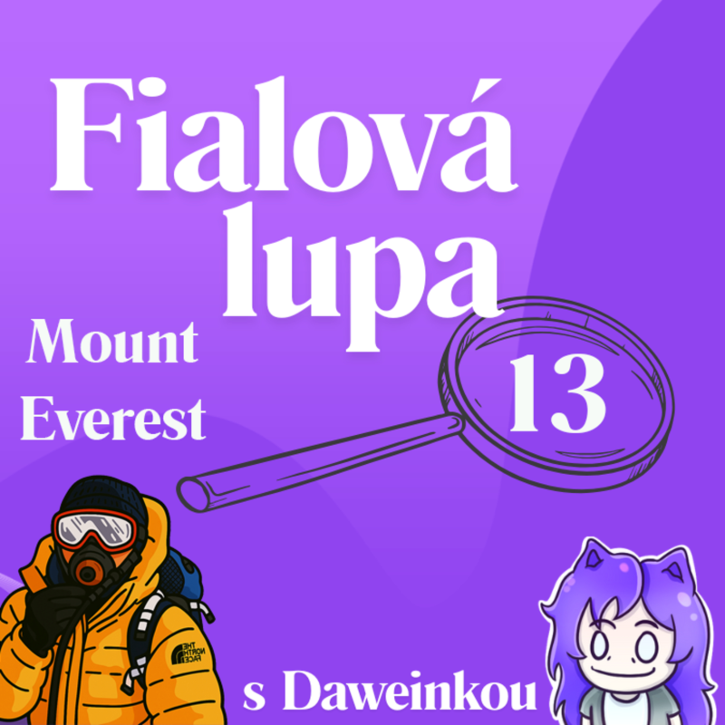 Obrázek epizody Mount Everest [ Nejvyšší hora světa ]