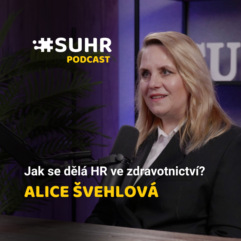 Obrázek epizody Alice Švehlová - Jak se dělá HR ve zdravotnictví?
