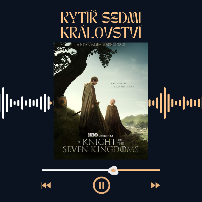 Obrázek epizody #8 Rytíř sedmi království [1. série] | O ctnosti a krutosti v Západozemí