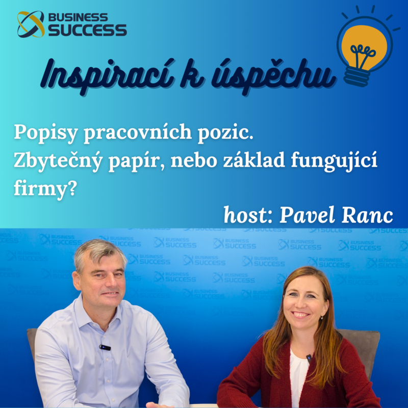 Obrázek epizody Popisy pracovních míst. Zbytečný papír, nebo základ fungující firmy?