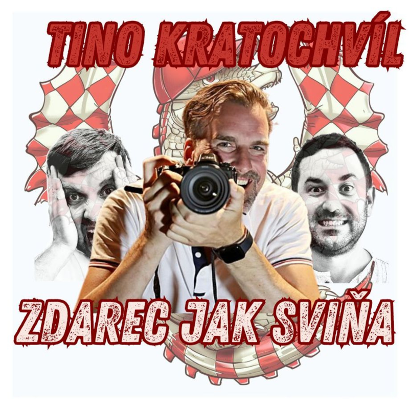 Obrázek epizody Zdarec jak sviňa: Tino Kratochvíl, největší fotograf.