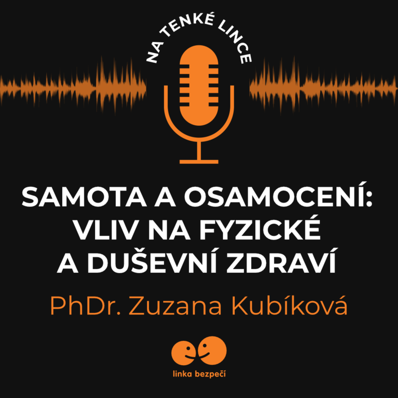 Obrázek epizody Samota a osamocení: Vliv na zdravotní a duševní zdraví