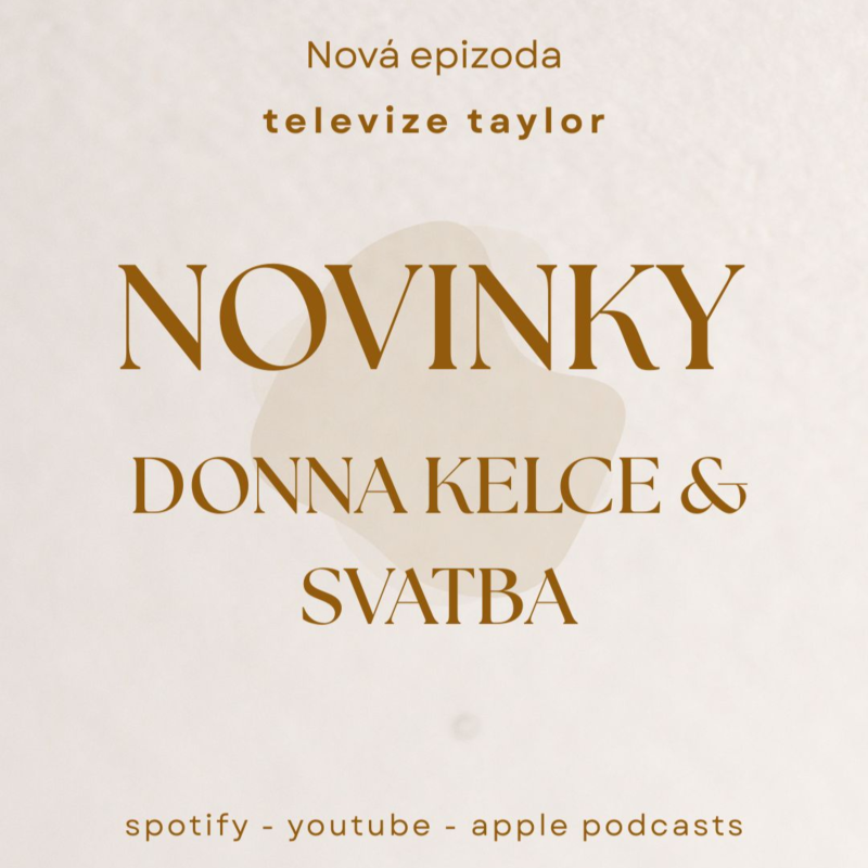 Obrázek epizody Novinky od TS: Donna Kelce, Svatba, Travis atd.
