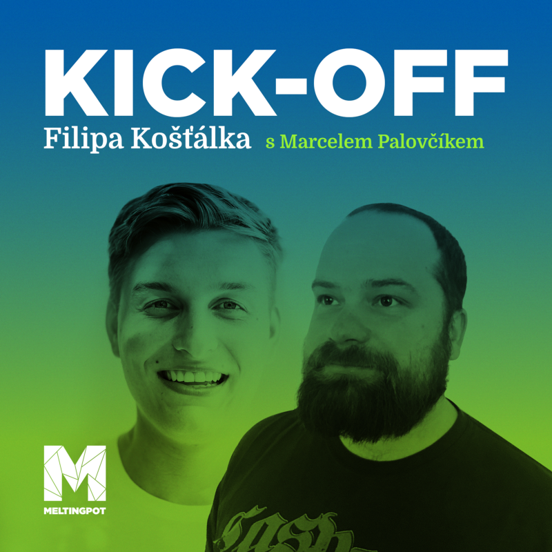 Obrázek epizody #8 KICK-OFF – Marcel "Palec" Palovčík: Díky klubu je můj práh bizarnosti dost posunutý.